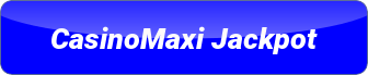 CasinoMaxi Jackpot